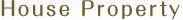 House Property