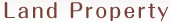 Land Property